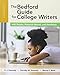 Amazon.com: The Bedford Guide for College Writers With ...