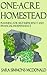 One Acre Homestead: Planning for self-sufficiency and financial independence