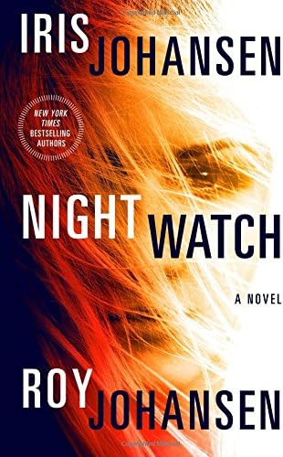 Night Watch: A Novel (Kendra Michaels)
