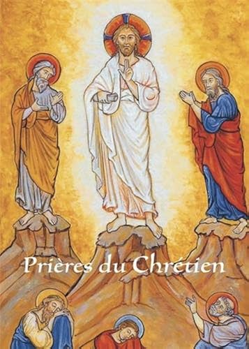 Download Prières du chrétien PDF