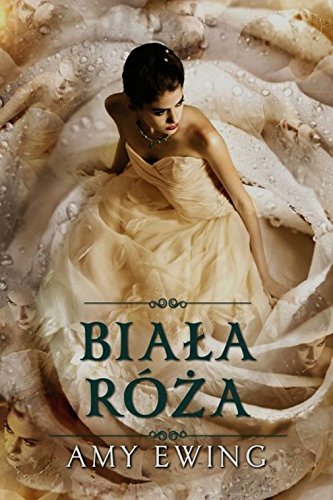Biała róża (Klejnot, #2)