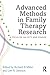 Advanced Methods in Family Therapy Research: A Focus on Validity and Change