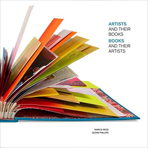 1,000 Artists' Books: Exploring the Book as Art (1000 Series