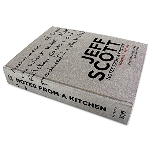Notes from a Kitchen Volume 3