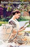 The Dress Shop (Calico Capers) (Volume 2) by Robin Densmore Fuson