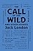 The Call of the Wild and Other Stories (Word Cloud Classics)