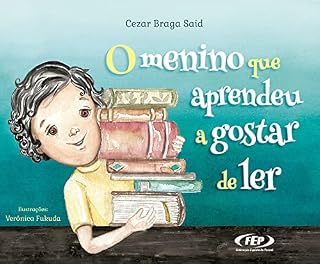 Livro O menino que aprendeu a gostar de ler