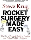 Rocket Surgery Made Easy: The Do-It-Yourself Guide to Finding and Fixing Usability Problems