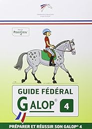 Guide fédéral Galop 4