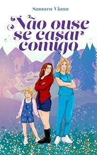 Livro Não Ouse Se Casar Comigo