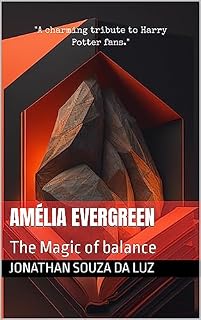 Livro Amélia Evergreen : The Magic of balance