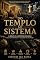 Livro Do Templo ao Sistema : A origem da corrupção religiosa que transformou o sagrado em negócio