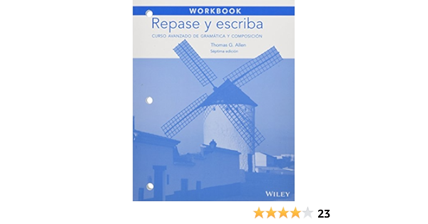  Workbook To Acpany Repase Y Escriba Curso Avanzado De Grama Tica Y Posicia N 9781118509333 Dominicis Maria Canteli Books
