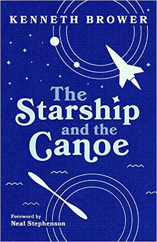 The Starship and the Canoe
