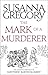 The Mark Of A Murderer: The Eleventh Chronicle of Matthew Bartholomew (Matthew Bartholomew Series Bo by