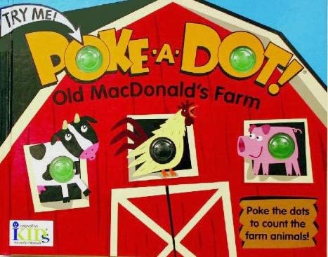 Poke-a-Dot: Old MacDonald’s Farm (Board Book with Buttons to Pop)