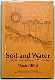 Soil and Water: Physical Principles and Processes (Physiological Ecology)