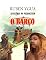 Livro O BARCO: AVENTURAS NO PALEOLÍTICO