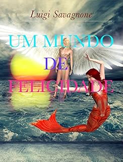 Livro Um mundo de felicidade