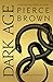 Dark Age: Book 5 of the Red Rising Saga (Red Rising Series) - Book by Pierce Brown