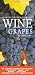Vinifera: The World's Great Wine Grapes and Their Stories by