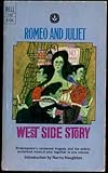 Romeo and Juliet & West Side Story (Signet Classic Shakespeare)