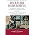 Operation Homecoming: Iraq, Afghanistan, and the Home Front, in the Words of U.S. Troops and Their Families, Updated Edition (Research Division Report / National Endowment for the Arts)
