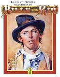 La vie et l'époque illustrées de Billy le Kid by 
