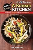 A Korean Kitchen: Traditonal Recipes With an Island Twist (Hawaii Cooks) by 