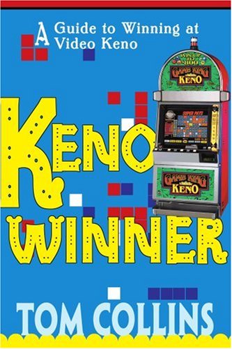 Keno Winner: A Guide to Winning at Video Keno (Best Machines To Play At Casino)