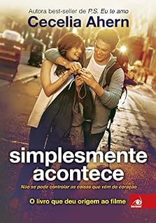 Livro Simplesmente Acontece: O livro que deu origem ao filme