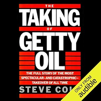 Amazon Com The Taking Of Getty Oil The Full Story Of The