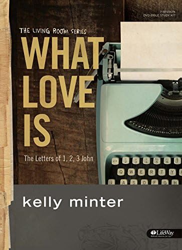 What Love Is: The Letters of 1, 2, & 3 John (DVD Leader Kit)