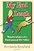 My End of the Leash: Misadventures of a Professional Pet Sitter by 