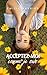 Acceptez-moi comme je suis: Une romance optimiste pour vous accepter, pardonner et vous accompagner by 