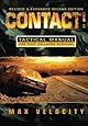 Contact! A Tactical Manual for Post Collapse Survival