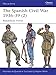 The Spanish Civil War 1936-39 (2): Republican Forces (Men-at-Arms) by 