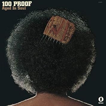 Amazon 100プルーフ エイジド イン ソウル 6 日本独自企画盤 解説 ボーナストラック付き 100プルーフ エイジド イン ソウル ソウル R B ミュージック