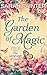 The Garden Of Magic by Sarah Painter