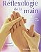 Réflexologie de la main : Manuel approfondi by 