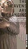 The Heavens Are Changing: Nineteenth-Century Protestant Missions and Tsimshian Christianity (McGill- by 