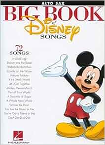 The Big Book Of Disney Songs  Alto Sax Book Only