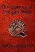 The Queens of Dragon Town by 