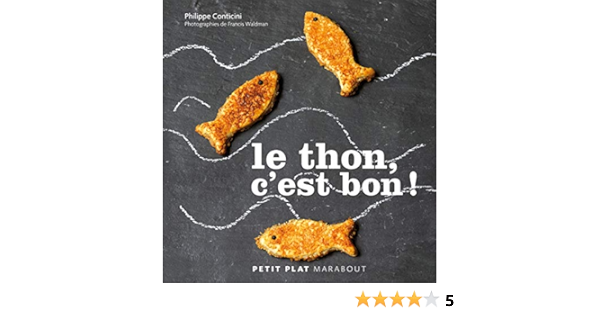 Le Thon C Est Bon Amazon Com Books