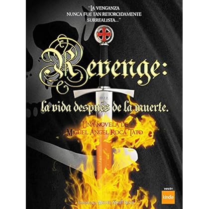 Revenge: la vida después de la muerte.