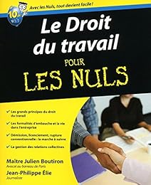 Le  droit du travail pour les nuls