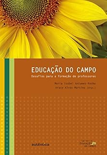 Livro Educação do campo: Desafios para a formação de professores