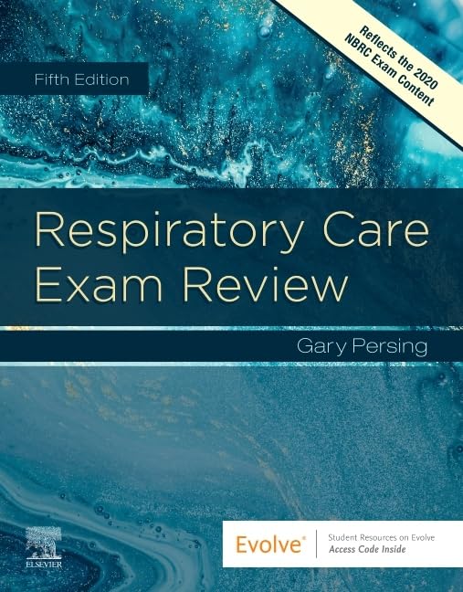 Respiratory Care Exam Review W/Access