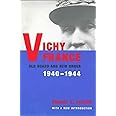 Vichy France: Old Guard and New Order, 1940-1944