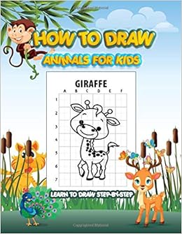 How To Draw Animals For Kids, Learn To Draw Step By Step: 8.5" X 11